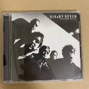 CD ★ 中古 『 The Closer You Get 』中古 Six By Seven