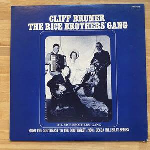 レコード ☆★ 中古 Cliff Bruner / The Rice Brothers' Gang ※他１枚での出品のレコードとのみ４枚まで同梱可