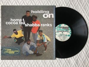 HOLDING ON home t cocoa tea shabba ranks レゲエ レコード LP