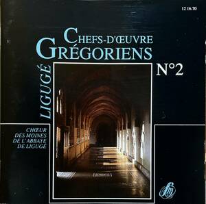 (C25H)☆グレゴリオ聖歌レア盤/グレゴリオ聖歌集第2集/Chefs-D'oeuvre Gregoriens No.2/リグージェ修道院合唱団/Abbey of Liguge Choir☆