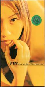 ●中古SCD●FBI/Give me love Give you love