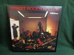 44マグナム 44 MAGNUM/STREET ROCK'N ROLLER●LP