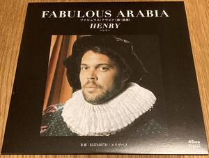 ltd.300 新品○FABULOUS ARABIA / Henry c/w. Elizabeth　WONDERFUL NOISE LORD ECHO Mike Lawrence