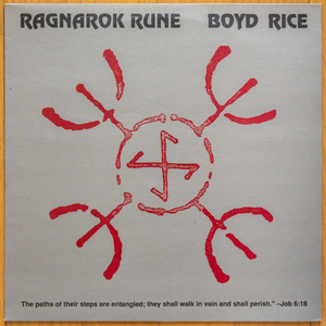 Boyd Rice - Ragnarok Rune レッドカラー盤◆ノイズ エクスペリメンタル 検）NON