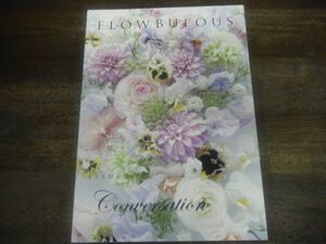 FLOWBULOUS ISSUE 2　フラビュラス　谷口敦史　花　写真集