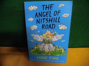洋書　The Angel of Nitshill Road Anne Fine　ザ・エンジェル・オブ・ニッツヒル・ロード　ペーパーバック