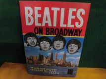 洋書　The Beatles On Broadway　ビートルズ・オン・ブロードウェイ_画像1