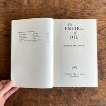 '' THE EMPIRE OF Oil '' HARVEY O'CONNOR著 ハ－ベイオコナ― エンパイアオブオイル 洋書 古本 現状品 digjunkmarket_画像7