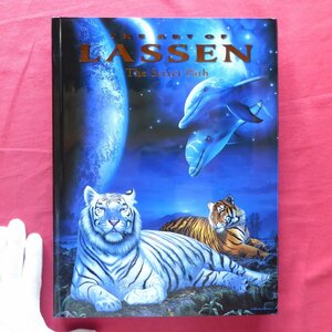 x1/洋書【ラッセンの芸術 秘密の道/The art of Lassen: The secret path/2000年・La Vie de Mer Pub】