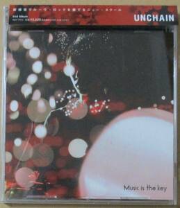 UNCHAIN / Music is the key (CD)　通常盤