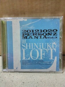 中古CD 激レア希少　パーソンズ PERSONZ 20121020 PERSONZ MANIA Vol.3 at SHINJUKU LOFT 帯付き