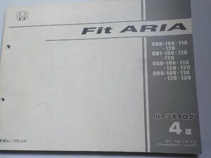 N0775◆HONDA ホンダ パーツカタログ Fit ARIA GD6-100・110・120 GD7-100・110・120 GD8-100・110・120・130 GD9-100・110・120・130☆