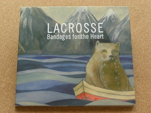 ＊LACROSSE／Bandages For The Heart（920442）（輸入盤）