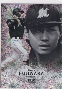 2023 BBM 2nd 藤原恭大 Fireworks ホロ箔 パラレル インサートカード 50枚限定 千葉ロッテマリーンズ