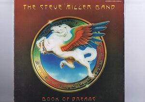 盤質良好 国内盤 LP Steve Miller Band Book Of Dreams ペガサスの祈り スティーヴ・ミラー・バンド インサート付 ECS-80834