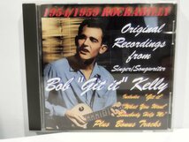 【CD】Bob Kelly 1954/1959 Rockabilly ボブ・ケリー【ac07】_画像1