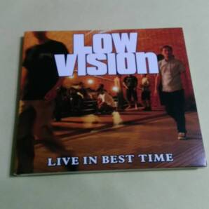 LOW VISION - Live In Best Time