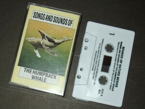 SONGS & SOUNDS OF THE HUMPBACK WHALE クジラ カナダ版カセット