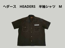 ヘッダース　HEADERS　オープンカラー　半袖シャツ　Mサイズ_画像1