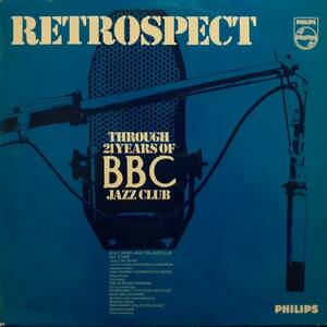 英PHILIPSオリジLP！Don Rendell, Tubby Hayes, Dick Morrissey, V.A./Retrospect Through 21 Years With BBC Jazz Club 1968年 SBL 7869