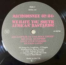 12’ 稀少盤 Microdisney 82-84: We Hate You South African Bastards! UK盤 レコード RTM 55_画像4