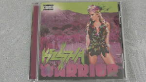 Ke$ha / KESHA / ケシャ ～ Warrior / ウォーリア