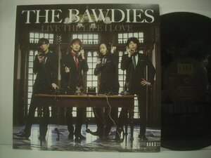 ■ LP 　THE BAWDIES / LIVE THE LIFE I LOVE 2011年 SEEZ RECORDS SEZ-3019 ◇r50830