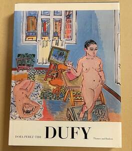 Dufy RAOUL DUFY ラウル・デュフィ 画集 Dora Perez-Tibi 大型本