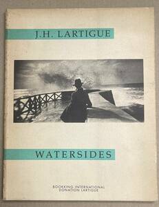 ジャック・アンリ・ラルティーグ 写真集 WATERSIDES JACQUES HENRI LARTIGUE