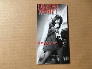 VANITY●8cm CDシングル[CHANCEはあげない/わがままなJustice/各曲TV MIX]●秋山実希●NoB,MASAKI●ドラマ お天気お姉さん OP