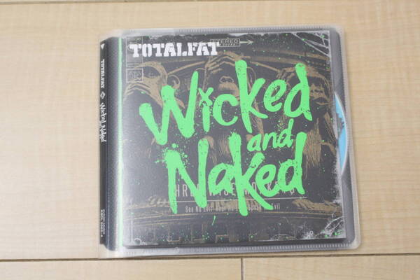 TOTALFAT Wicked and Naked CD+DVD 元ケース無し メディアパス収納
