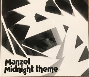 [Funk]Manzel - Midnight Theme / Kenny Dope, Muro