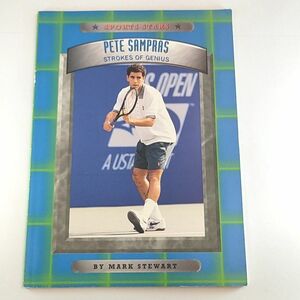 Pete Sampras: Strokes of Genius (Sports Stars)ピートサンプラス：天才のストローク