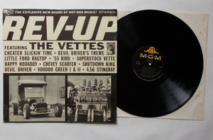 ビニール・カヴァー付LP　THE VETTES　”REV-UP　SE-4193