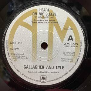 ◆UKorg7”s!◆GALLAGHER AND LYLE◆HEART ON MY SLEEVE◆