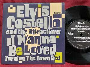 ◆UKorg7”s!◆ELVIS COSTELLO◆I WANNA BE LOVED◆