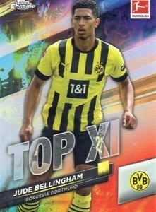 TOPPS CHROME BUNDESLIGA 2022-23 JUDE BELLINGHAM ベリンガム TOP11 インサート 2ケースに1枚 ドルトムント レアル・マドリード