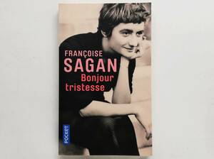 （仏）Francoise Sagan / Bonjour tristesse　フランス語 フランソワーズ・サガン / 悲しみよこんにちは