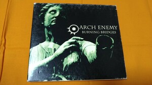 ☆☆☆　アーク・エネミー Arch Enemy 『　Burning Bridges　』国内盤　☆☆☆