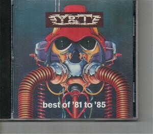 【送料無料】Y & T - Best Of '81 To '85【超音波洗浄/UV光照射/消磁/etc.】ベスト/Black Tiger/Open Fire/Mean Streak/Dave Meniketti