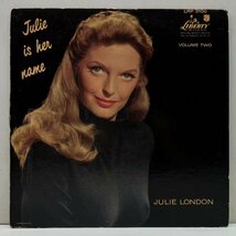 良好盤!音抜群! MONO 初版ターコイズ 深溝 USオリジ JULIE LONDON Is Her Name Volume II 2 ('58 Liberty) Howard Roberts, Red Mitchell_画像1