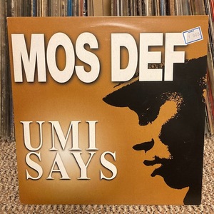 MOS DEF / UMI SAYS