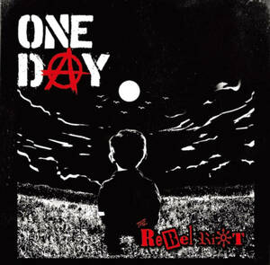 THE REBEL RIOT / One Day (CD) AnxietyRecords punk hardcorepunk streetpunk asianpunk myanmarpunk ミャンマーパンク 東南アジアパンク 