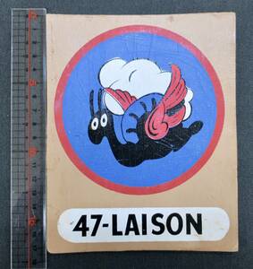 実物 WW2 US AAF 47-LAISON SQUADRON 第47連絡飛行隊 パッチ 紙製