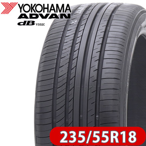 2023年製 新品 1本価格 会社宛 送料無料 235/55R18 104V XL 夏 ヨコハマ ADVAN dB V552 エクストラロード規格 ハリアー デリカD5 NO,FK989