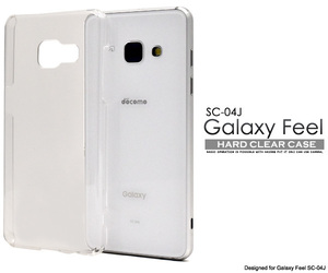 Galaxy Feel SC-04J ギャラクシー ケース スマホケース シンプルなクリアのハードクリアケース