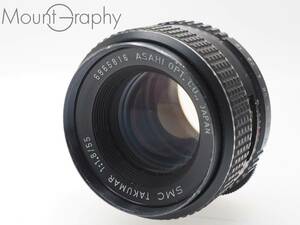 ★実用美品★ PENTAX ペンタックス SMC TAKUMAR 55mm F1.8 ★完動品★ #i3105