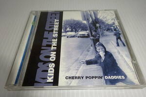 超激レア！☆Kids on the Street★Cherry Poppin' Daddies(輸入盤)★ロカビリー★2枚同梱180円