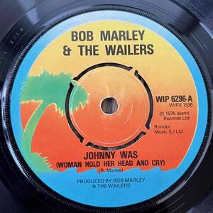 ★1976！哀愁漂う泣きの名曲【Bob Marley & The Wailers/Johnny Was (Woman Hold Her Head And Cry)/Cry To Me】7inch Island Records UK