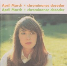 ＊中古CD April Marchエイプリル・マーチ/chrominance decoder 1999年作品国内盤ボーナストラック収録 米国カリフォルニアガール MUFFS_画像1